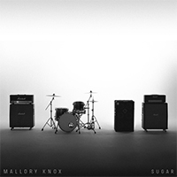 Mallory Knox - Sugar (Single)