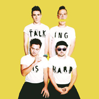 Walk The Moon - Talking Is Hard