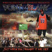 Point Blank (CAN) - Just When You Thought It Was Safe