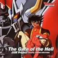 JAM Project - The Gate Of The Hell (Single)