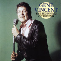 Vincent, Gene - Complete Capitol And Columbia Recordings (CD 6 - The Beginning Of The End (1962-1964)