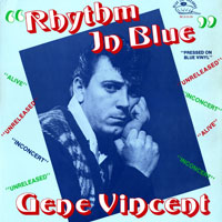 Vincent, Gene - Rhythm In Blue (LP)