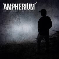 Ampherium - Regret And Resolutions