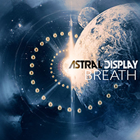 Astral Display - Breath (EP)