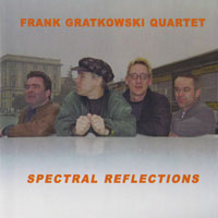 Gratkowski, Frank - Spectral Reflections