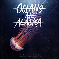 Oceans Ate Alaska - Lost Isles (Instrumental Edition)