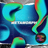 Oceans Ate Alaska - Metamorph (Single)