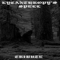 Lycanthropy's Spell - Tribute (EP)
