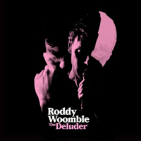 Roddy Woomble - The Deluder