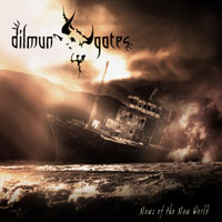 Dilmun Gates - News Of The New World
