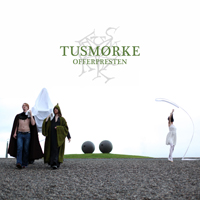 Tusmorke - Offerpresten (EP)