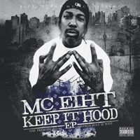 MC Eiht - Keep It Hood (EP)