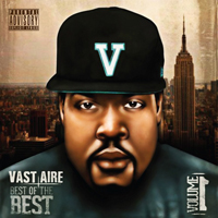 Vast Aire - Best of The Best, vol. 1