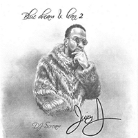 Juicy J - Blue Dream & Lean 2 (feat. DJ Scream)