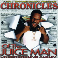 Juicy J - Chronicles Of The Juice Man