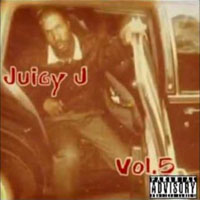 Juicy J - Vol. 5
