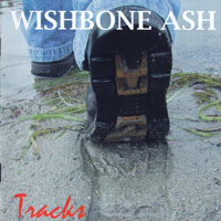 Wishbone Ash - Tracks (CD 1)