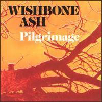 Wishbone Ash - Pilgrimage