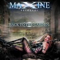 Maxine Petrucci - Back To The Garden