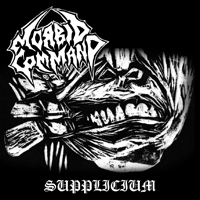 Morbid Command - Supplicium