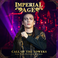 Imperial Age - Call of the Towers (Live With Orchestra and Choir)