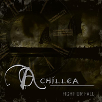 Achillea - Fight Or Fall