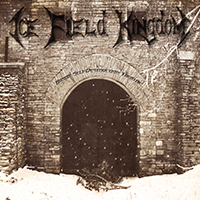 Ice Field Kingdom - Human Self-Destruction Theatre (early demo)