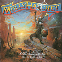 Molly Hatchet - 25th Anniversary (Best Of Re-Recorded, 2003)