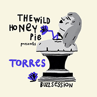 Torres - The Wild Honey Pie Buzzsession (Single)