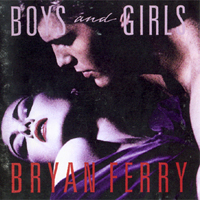 Bryan Ferry and His Orchestra - Boys And Girls