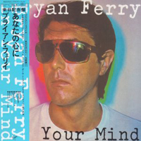 Bryan Ferry and His Orchestra - In Your Mind (Remaster 2007)