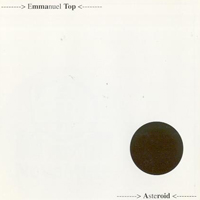 Emmanuel Top - Asteroid
