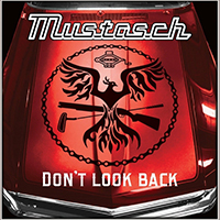 Mustasch - Don't Look Back (Single)