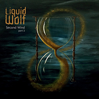 Liquid Wolf - Second Wind Part 2