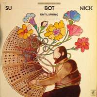 Subotnick, Morton - Until Spring