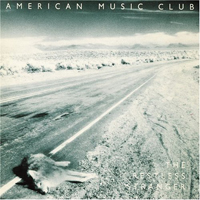 American Music Club - The Restless Stranger (Reissue 1998)