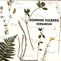 Eulberg, Dominik - Herbarium (Single)