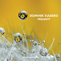 Eulberg, Dominik - Perlmutt (EP)