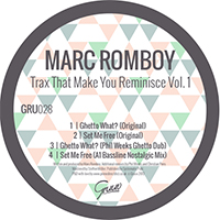 Romboy, Marc - Trax That Make You Reminisce, Vol. 1 (EP)