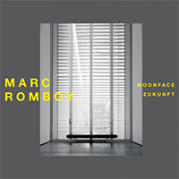 Romboy, Marc - Moonface / Zukunft (Single)