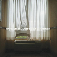 Eitzel, Mark - Don't Be A Stranger