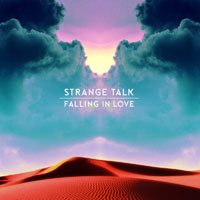 Strange Talk - Falling In Love (Single)