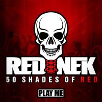 Rednek - 50 Shades of Red (EP)
