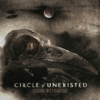Circle Of Unexisted - Dissolving Into A Black Light (Single)