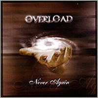 Overload (GRC) - Never Again