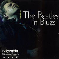 Rotta, Rudy - The Beatles In Blues