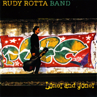 Rotta, Rudy - Loner And Goner