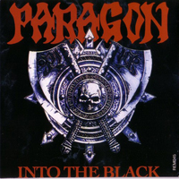 Paragon (DEU) - Into The Black (Remastered)