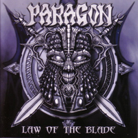 Paragon (DEU) - Law Of The Blade (Japanese Edition)