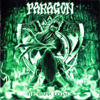 Paragon (DEU) - The Dark Legacy (Japanese Edition)